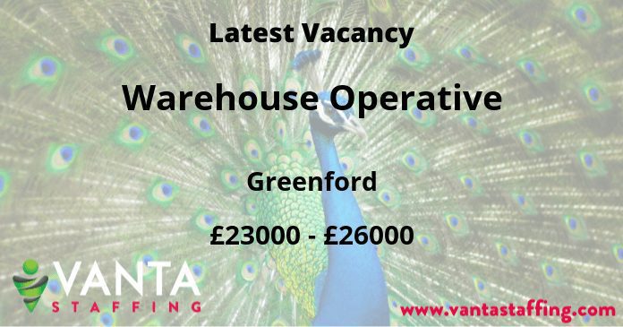 Vanta Staffing - Munca Operator In Depozit in Greenford, Londra